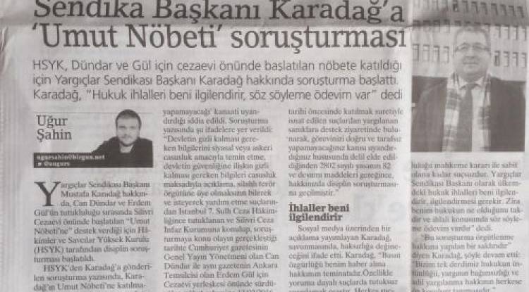 Basında Mustafa Karadağ ile ilgili başlatılan disiplin soruşturması hakkında çıkan haberler