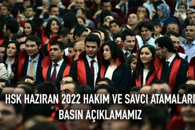 Haziran 2022 Atamaları İle İlgili Basın Duyurumuz