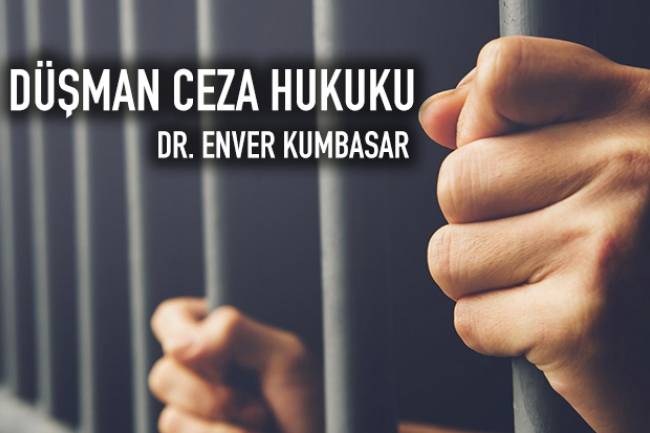 DÜŞMAN CEZA HUKUKU