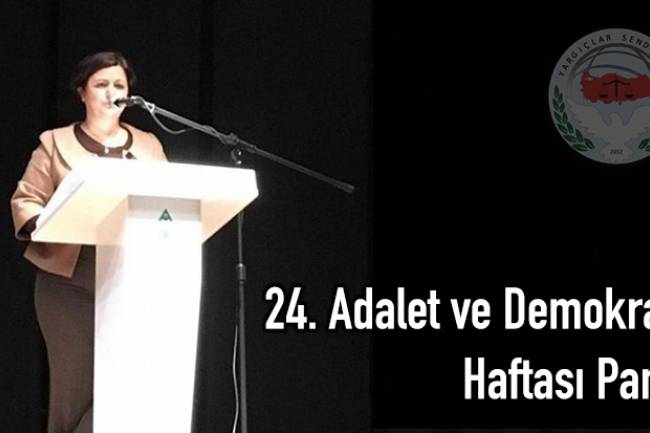 24. Adalet ve Demokrasi Haftası Paneli